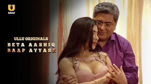 Beta Aashiq Baap Ayyash